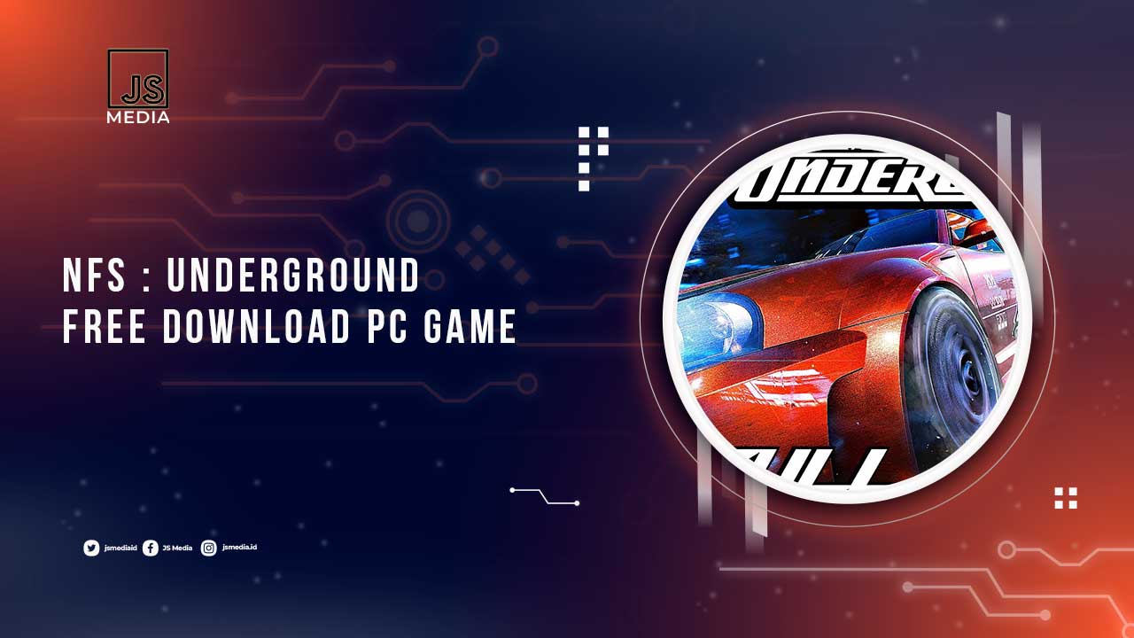 Download NFS Underground PC Full Version