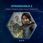 Download Stronghold 2 PC Full Version