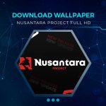 Download Wallpaper Nusantara Project HD