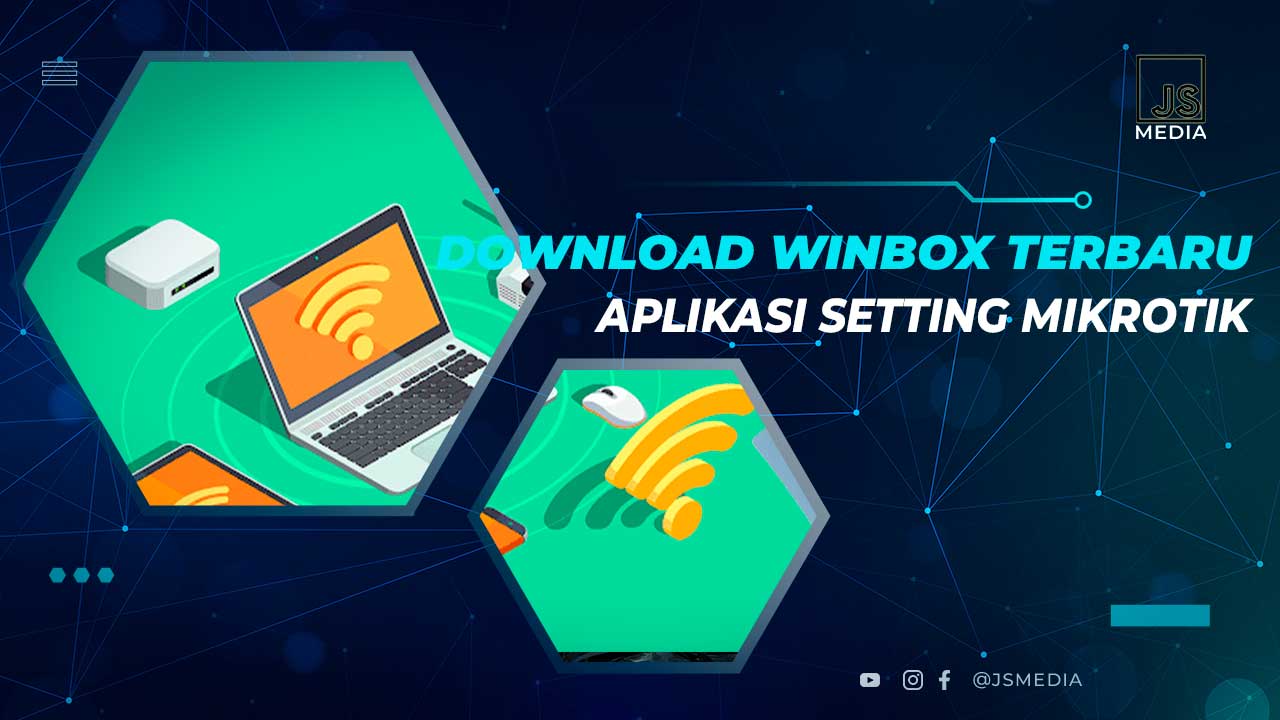 Download WinBox Versi Terbaru