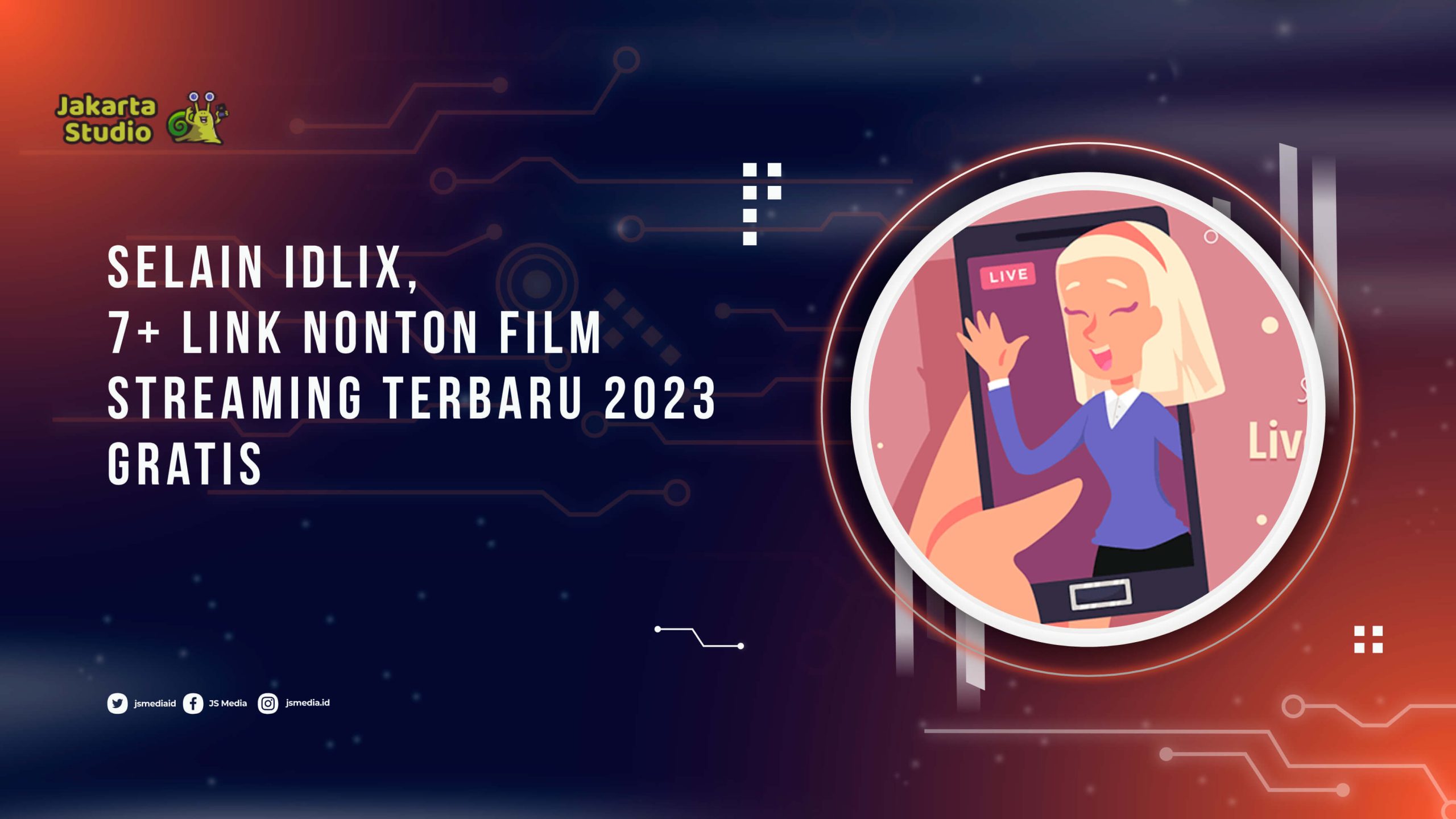 Selain Idlix, 7+ Link Nonton Film Streaming Terbaru 2023