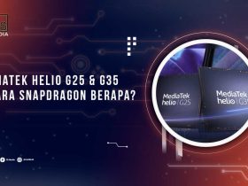 Mediatek Helio G25 dan G35 Setara Snapdragon Berapa