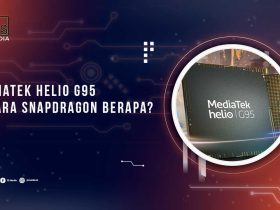 Mediatek Helio G95 Setara Snapdragon Berapa