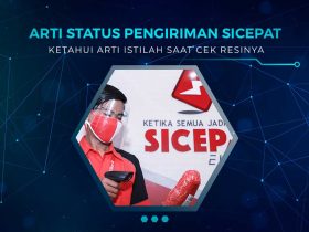Arti Status Pengiriman SiCepat