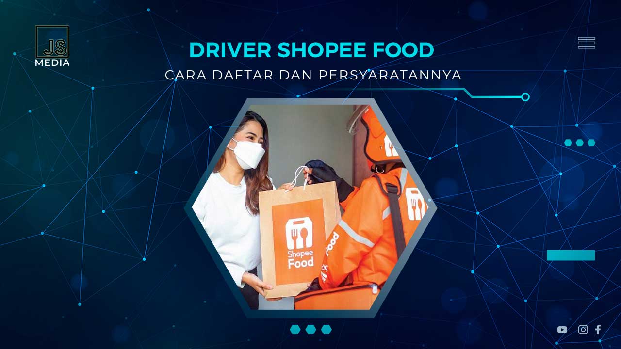 Cara Daftar Jadi Driver Shopee Food