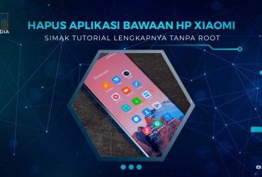 Cara Hapus Aplikasi Bawaan HP Xiaomi