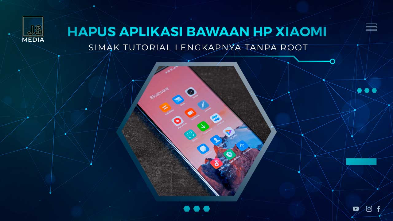Cara Hapus Aplikasi Bawaan HP Xiaomi