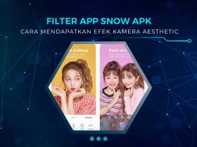Cara Mendapatkan Filter di Snow APK