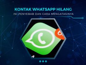 Cara Mengembalikan Kontak WA yang Hilang