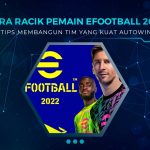 Cara Racik Pemain eFootball 2022