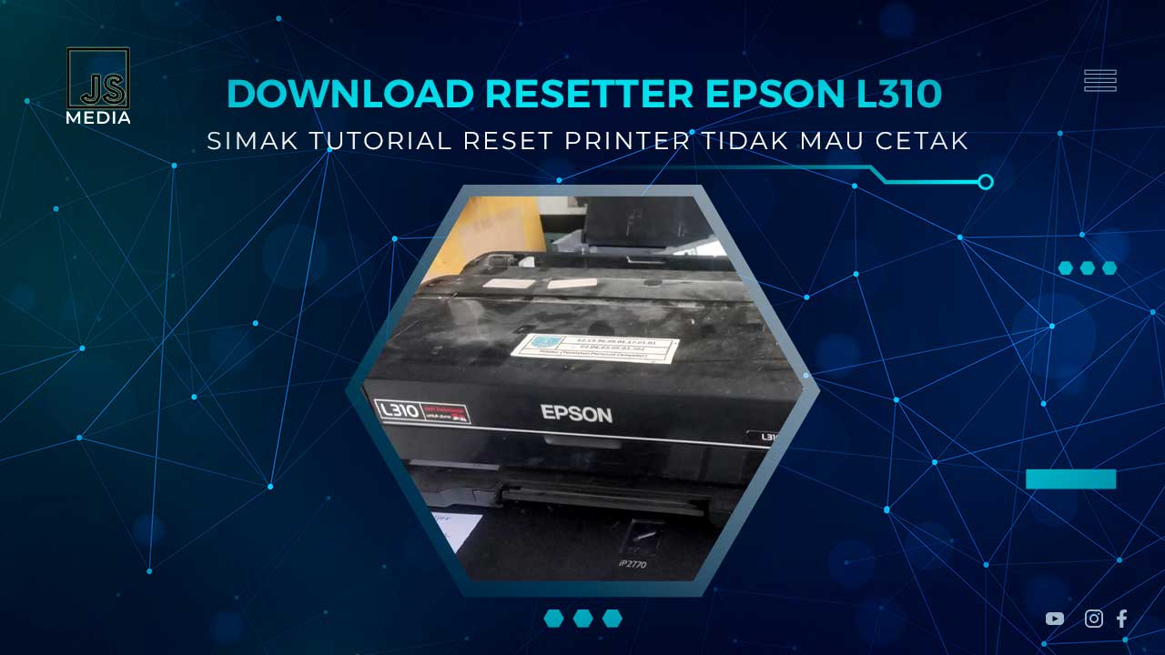 Download Resetter Printer Epson L310