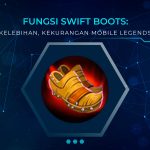 Fungsi Swift Boots