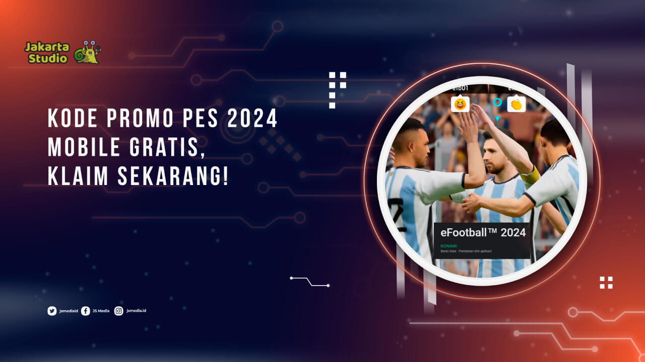 Kode Promo PES 2024