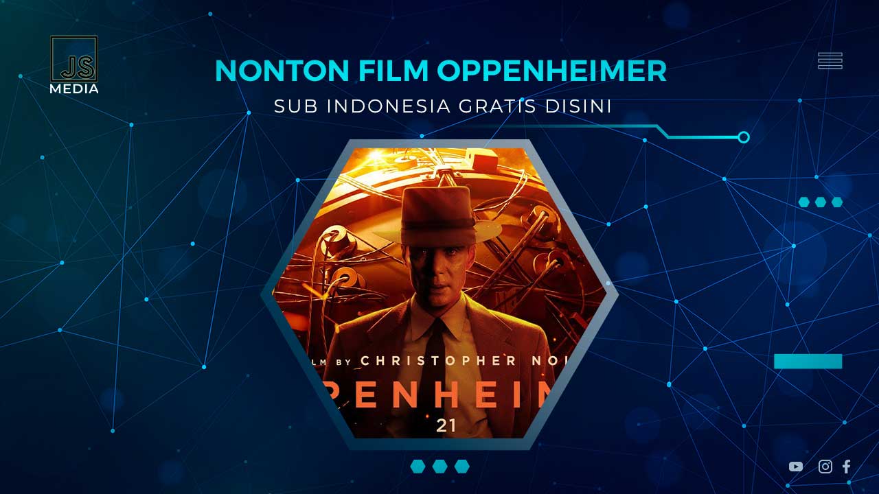 Nonton Oppenheimer Sub Indo