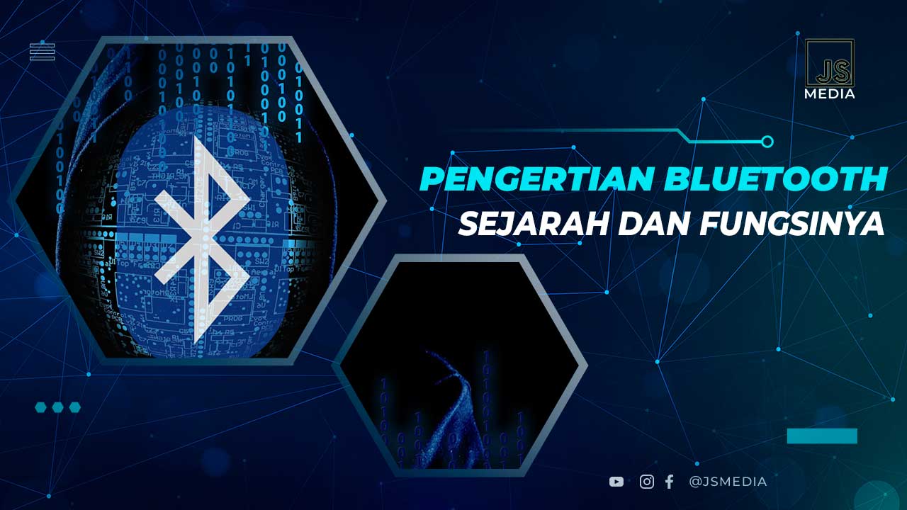 Pengertian Bluetooth dan Fungsinya