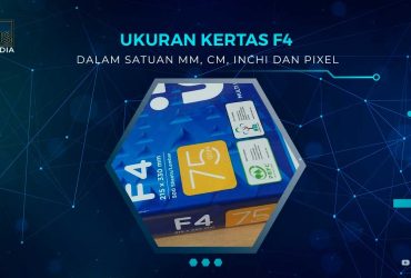 Ukuran Kertas F4 Dalam CM