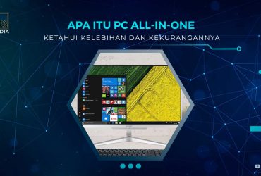 Apa Itu PC All In One