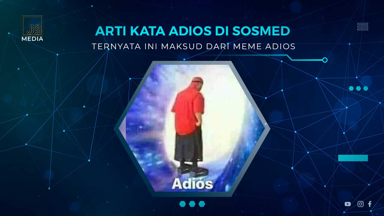 Arti Adios di Meme