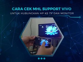 Cara Cek MHL Support Vivo
