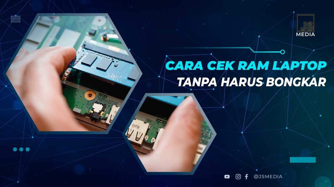 Cara Cek Ukuran dan Jenis RAM Laptop