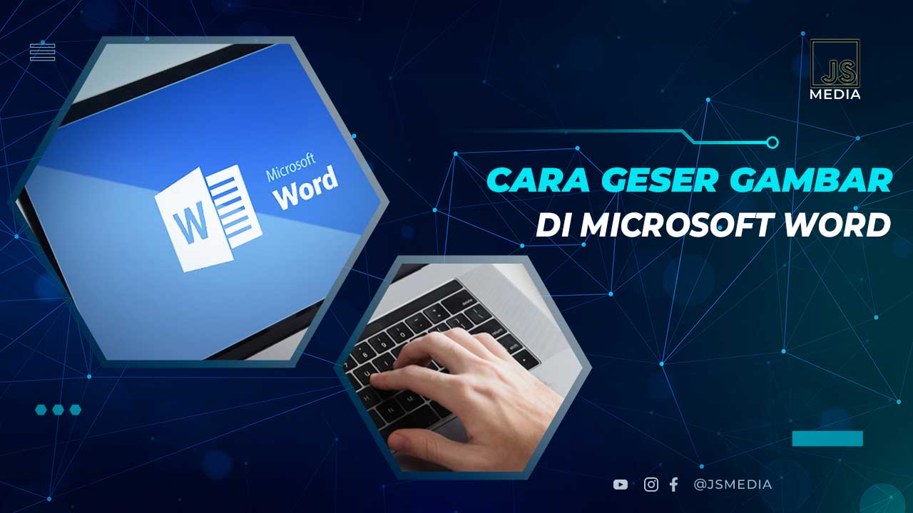 Cara Geser Gambar Microsoft Word