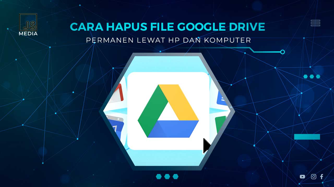 Cara Hapus File Google Drive Permanen