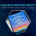 Cara Membuat Spotify Instafest