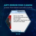 Cara Mengatasi Error 5100 Printer Canon