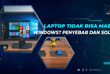 Cara Mengatasi Laptop Tidak Bisa Masuk Windows