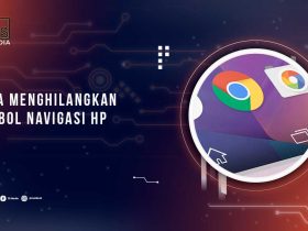 Cara Menghilangkan tombol Navigasi HP