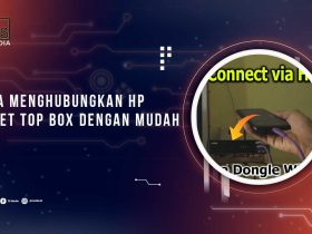 Cara Menghubungkan HP ke STB