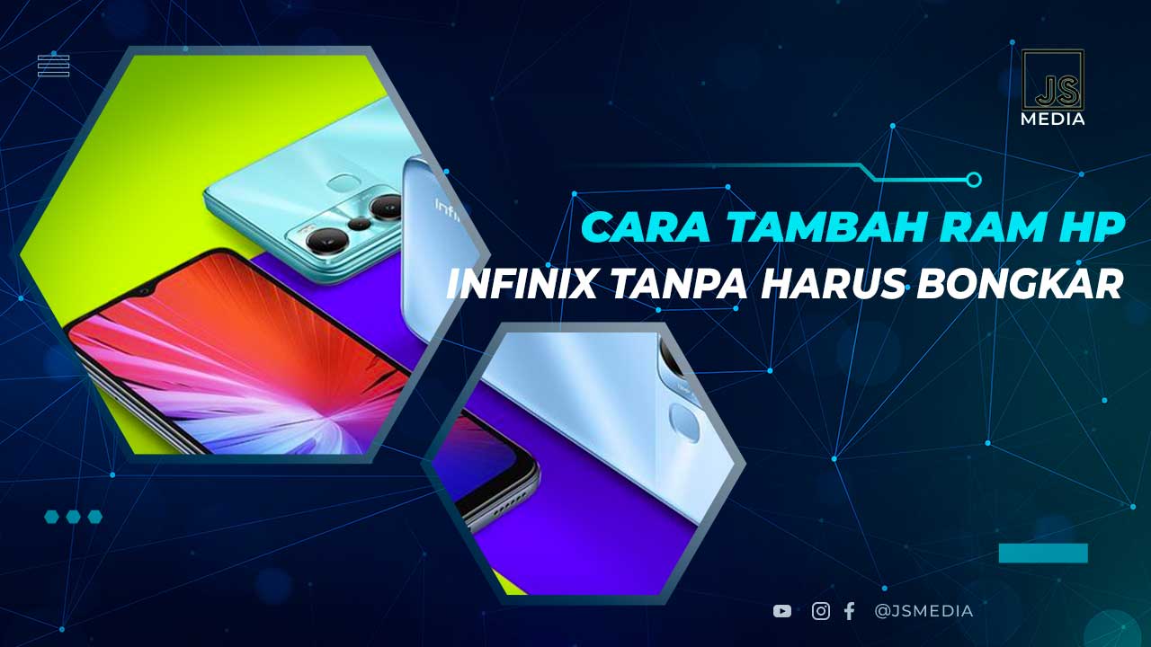 Cara Tambah RAM HP Infinix