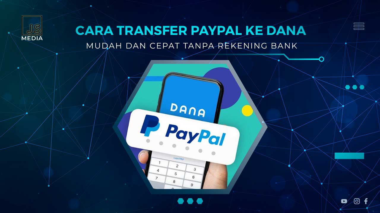 Cara Transfer Saldo Paypal ke DANA