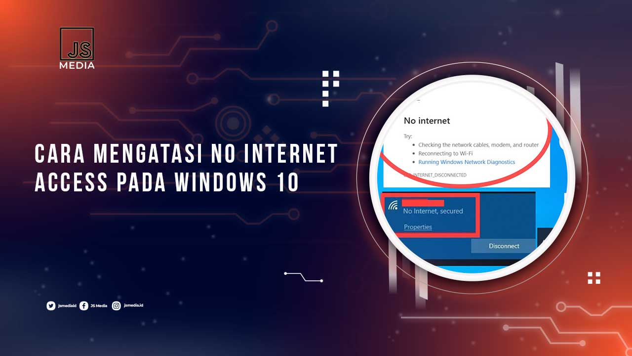 Solusi No Internet Access Windows 10