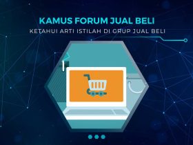 Arti Istilah di Forum Jual Beli