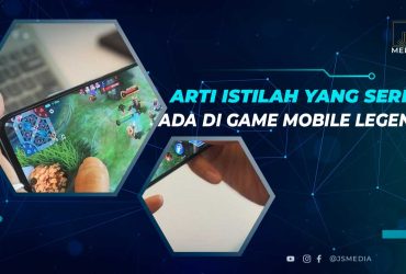 Arti Istilah di Mobile Legends