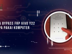 Cara Bypass FRP HP Vivo Y22