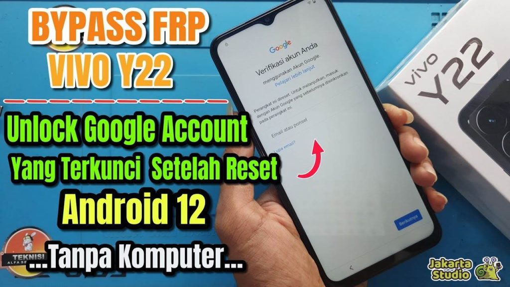 Cara Bypass FRP HP Vivo Y22