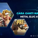 Cara Ganti Nama Akun Metal Slug Awakening