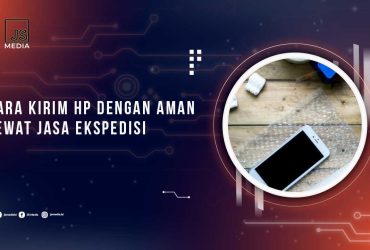 Cara Kirim HP dengan Aman