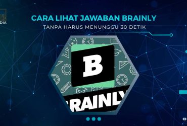 Cara Melihat Jawaban Brainly Tanpa Harus Menunggu 30 deti