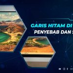 Cara Menghilangkan Garis Hitam di Monitor