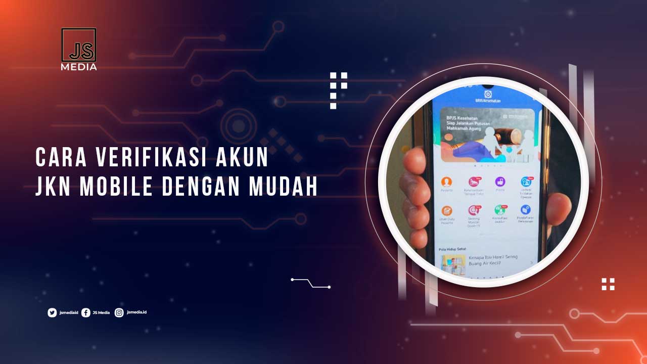 Cara Verifikasi Akun JKN Mobile