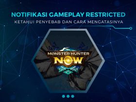 Gameplay Restricted Monster Hunter NOW