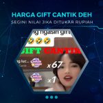 Harga Gift Cantik Deh TikTok