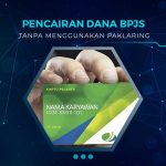 Pencairan Dana BPJS Tanpa Paklaring