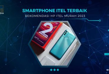 Rekomendasi HP Itel Terbaik