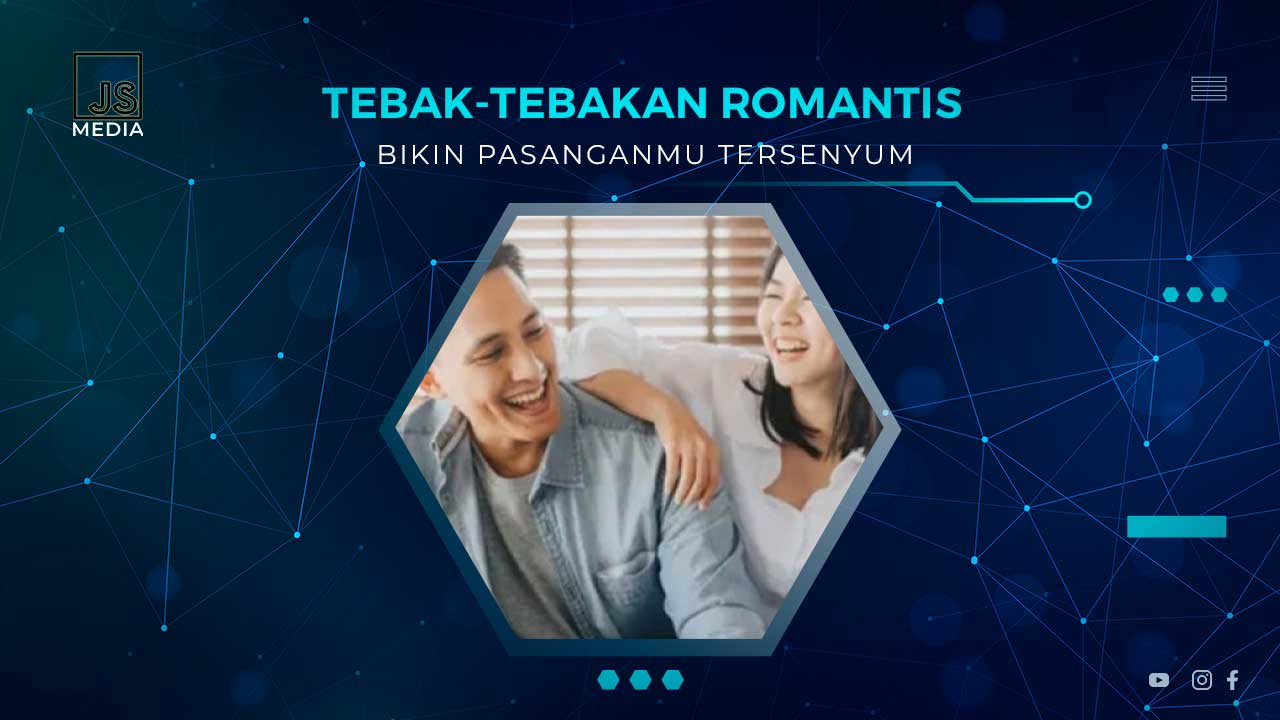 Tebak Tebakan Romantis Untuk Pasangan