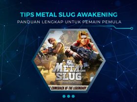 Tips Metal Slug Awakening Untuk Pemula