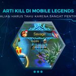 Arti Istilah Kill di Mobile Legends